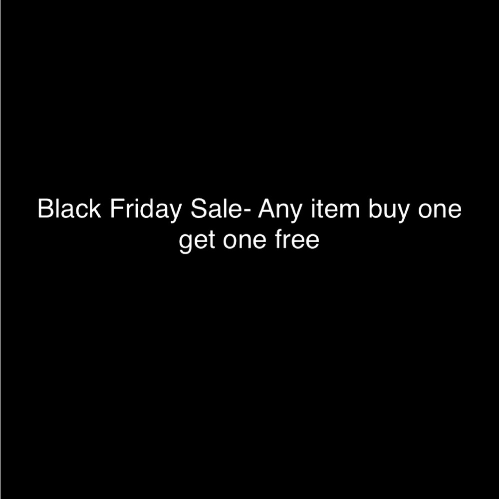 Buy one get one free